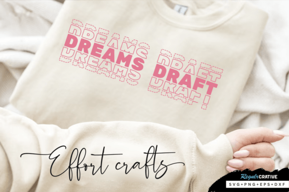 Download Dreams Draft Sleeve SVG - Draft Collection